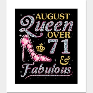 August Queen Over 71 Years Old And Fabulous Born In 1949 Happy Birthday To Me You Nana Mom Daughter Posters and Art